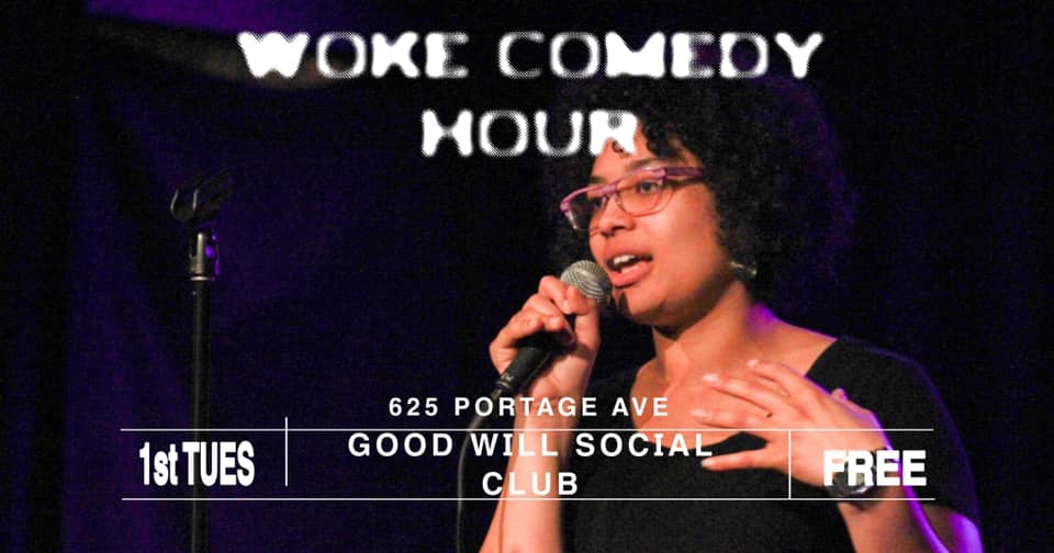 WOKE Comedy Hour: Open Mic @ The Good Will - Social Club ...